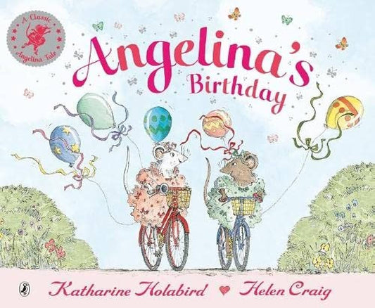 Angelina's Birthday (Angelina Ballerina) - BFK