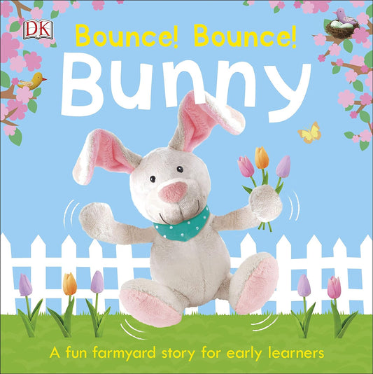 Bounce! Bounce! Bunny Board Book - BFK