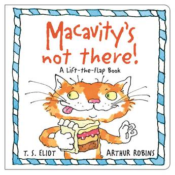 Macavity's Not There! A Lift-the-Flap Book - BFK