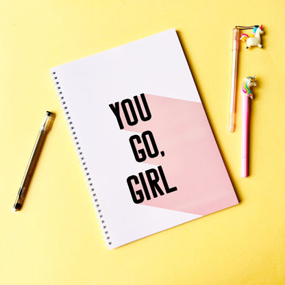 "You Go, Girl" Notebook