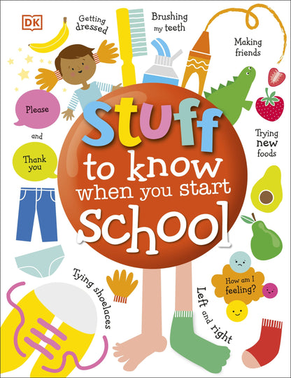 DK Stuff to Know When You Start School - Red Cover - BFK