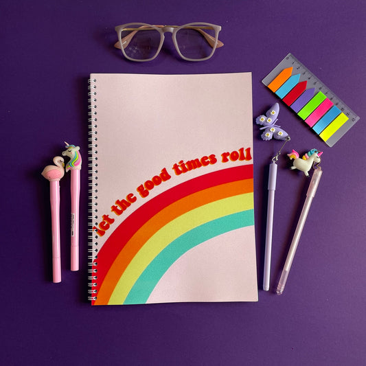 “Let the good times roll” Notebook